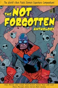 The Not Forgotten Anthology