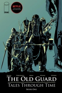 The Old Guard: Tales Through Time