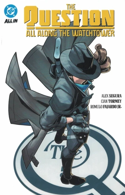 The Question: All Along the Watchtower (2025) - Series 