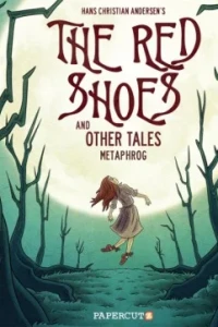 The Red Shoes and Other Tales