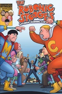 The Robonic Stooges: Saturday Morning Cartoons