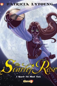 The Scarlet Rose