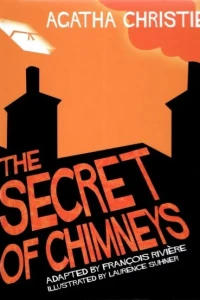 The Secret Of Chimneys