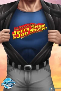 The Secret Origins of Jerry Siegel & Joe Shuster: The Creators of Superman