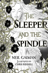 The Sleeper and the Spindle