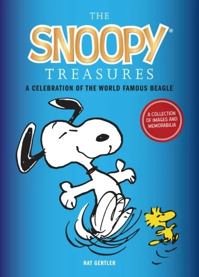 The Snoopy Treasures: A Celebration of the World Famous Beagle