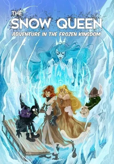 The Snow Queen: Adventure In the Frozen Kingdom