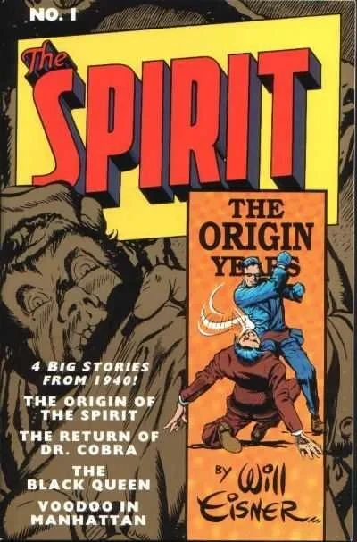 The Spirit: The Origin Years