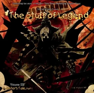 The Stuff of Legend: A Jester's Tale