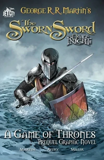 The Sworn Sword: The Graphic Novel