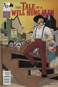 The Tale of a Well Hung Man