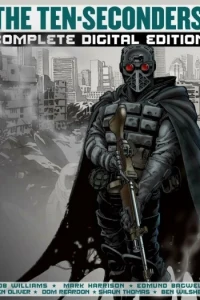 The Ten-Seconders: Complete Digital Edition