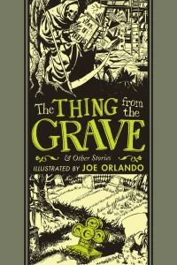 The Thing from the Grave and Other Stories