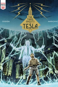 The Three Ghosts of Tesla