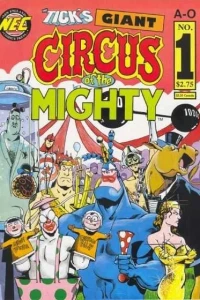 The Tick's Giant Circus of the Mighty