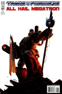 The Transformers: All Hail Megatron