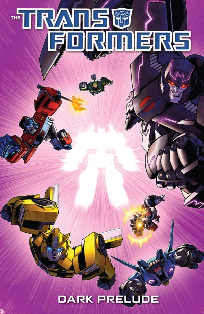 The Transformers: Dark Prelude (2013) - Series 
