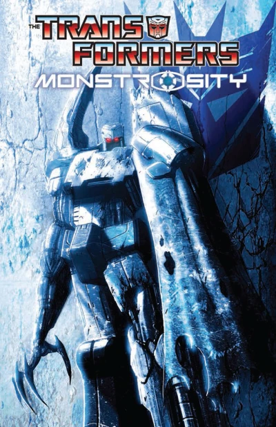 The Transformers: Monstrosity (2013) - Series 