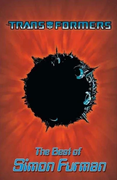 The Transformers: The Best of Simon Furman (2007) - Series 