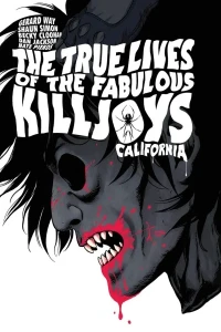 The True Lives of the Fabulous Killjoys: California Deluxe Edition