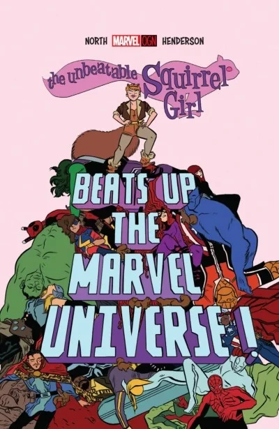 The Unbeatable Squirrel Girl Beats Up the Marvel Universe (2016) - Series 