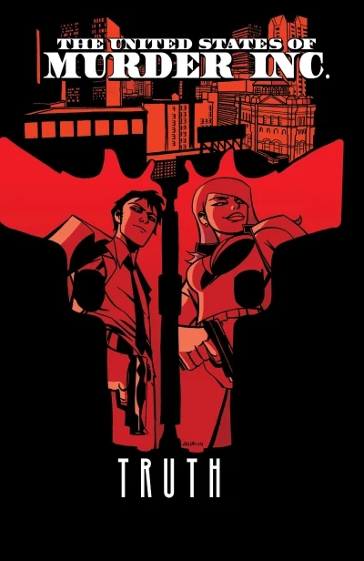 The United States of Murder Inc.: Truth (Hardcover, 2015) - Series 