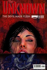 The Unknown: The Devil Made Flesh