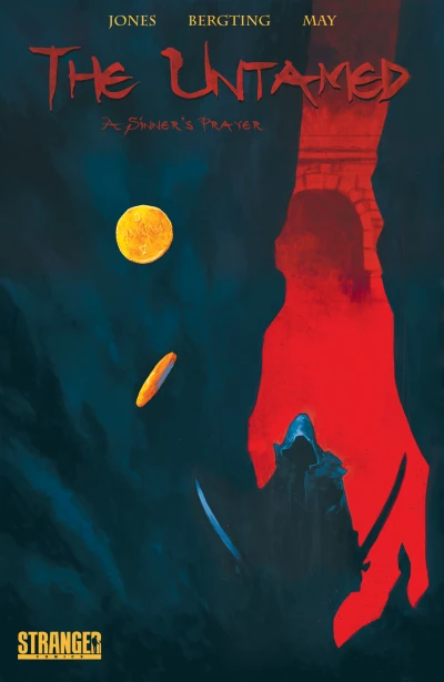 The Untamed: A Sinner's Prayer