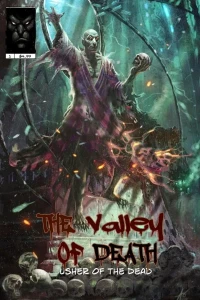 The Valley of Death: Usher of the Dead