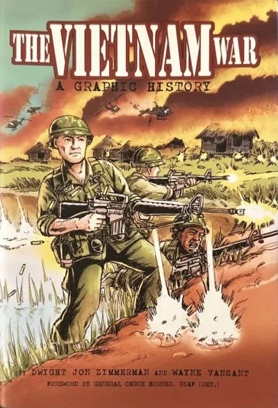 The Vietnam War: A Graphic History