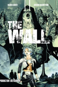 The Wall: Production Sketchbook