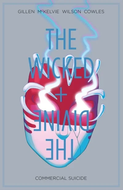 The Wicked + The Divine: Commercial Suicide