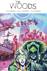 The Woods: The Horde