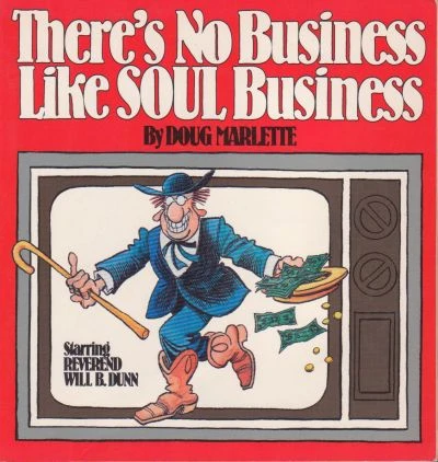 There's No Business Like Soul Business