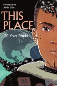 This Place: 150 Years Retold