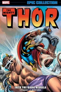 Thor Epic Collection: Into The Dark Nebula