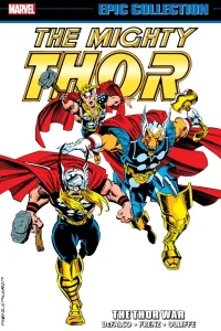 Thor Epic Collection: The Thor War