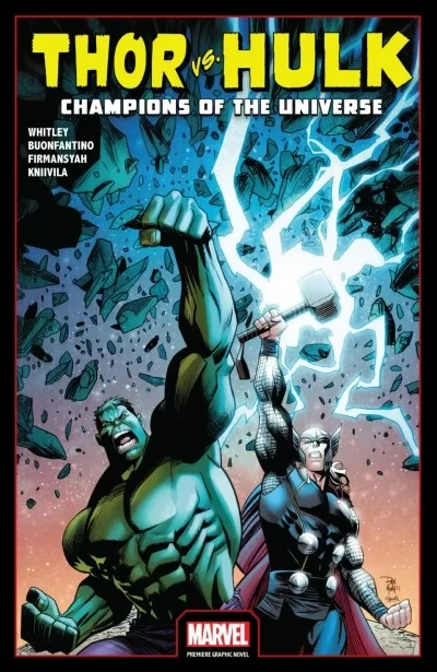 Thor vs. Hulk: Champions of the Universe (Trade Paperback, 2018) - Series 