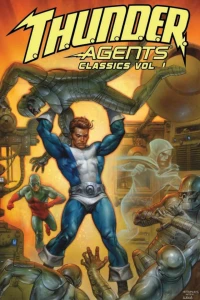T.H.U.N.D.E.R. Agents Classics
