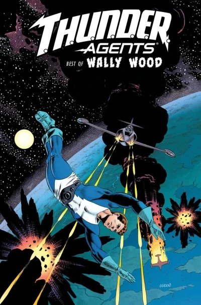 T.H.U.N.D.E.R. Agents: The Best of Wally Wood (2014) - Series 
