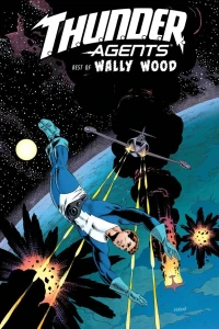 T.H.U.N.D.E.R. Agents: The Best of Wally Wood