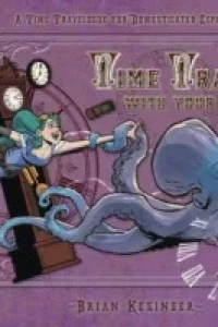 Time Traveling With Your Octopus