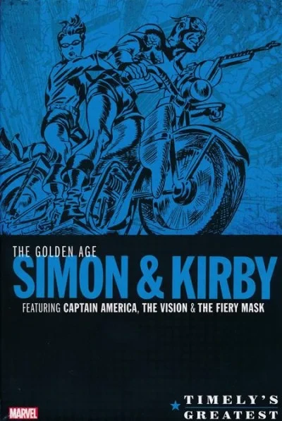 Timely's Greatest: The Golden Age: Simon & Kirby Omnibus (2019) - Series 
