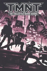 TMNT: The Collected Movie Books