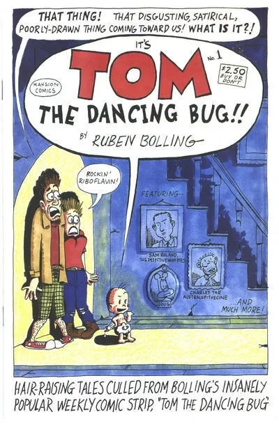 Tom the Dancing Bug