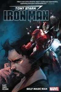 Tony Stark: Iron Man: Self-Made Man