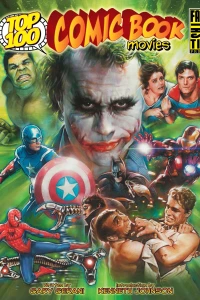 Top 100 Comic Book Movies
