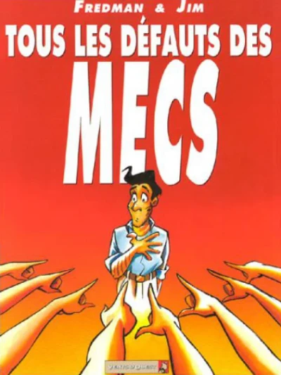Tous les Défauts des Mecs (1994) - Series 