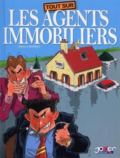 Tout sur les Agents Immobiliers