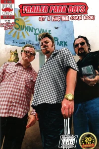 Trailer Park Boys: Get A F#¢*ING Comic Book!